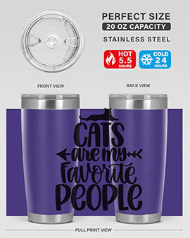 Cats Are My Favorite People Style 90#- cat- Tumbler