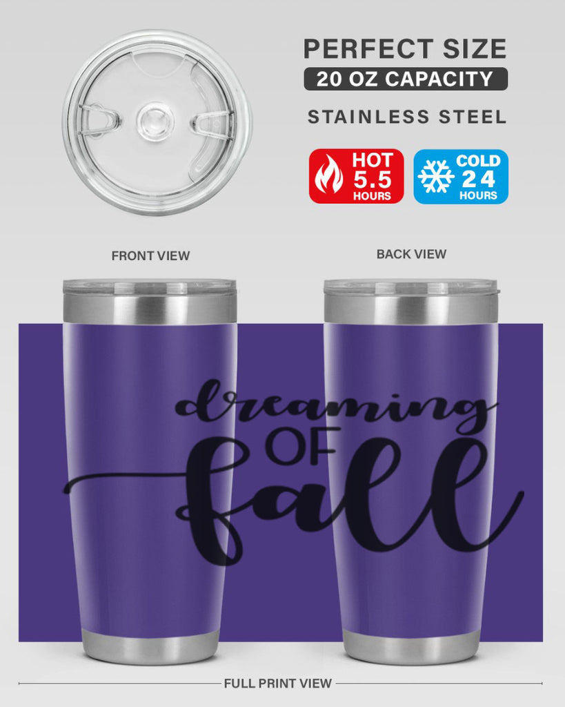 Dreaming Of Fall 73#- fall- Tumbler