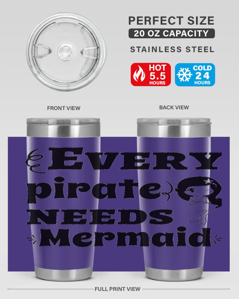Every pirate needs Mermaid 163#- mermaid- Tumbler