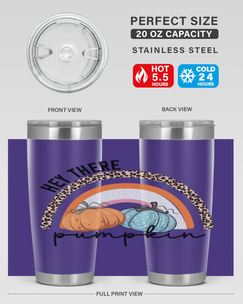 Fall Hey There Pumpkin 103#- fall- Tumbler