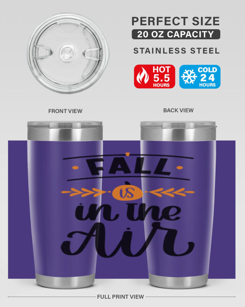 Fall Is In The Air 485#- fall- Tumbler