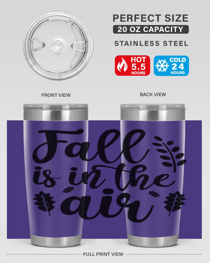 Fall Is In The Air Shirt 112#- fall- Tumbler