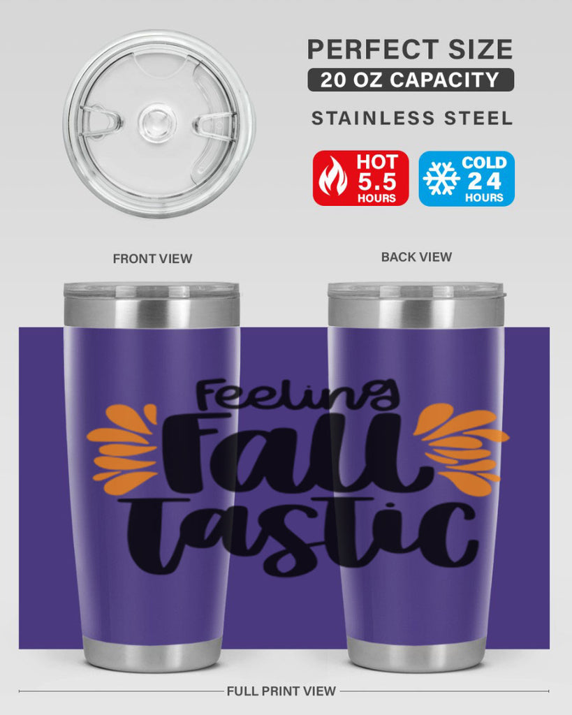 Feeling Fall Tastic 488#- fall- Tumbler