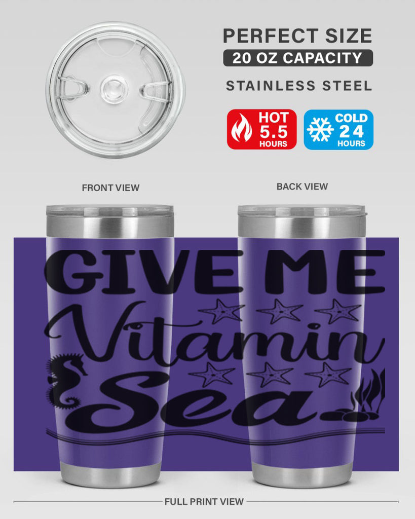 Give me vitamin sea 193#- mermaid- Tumbler