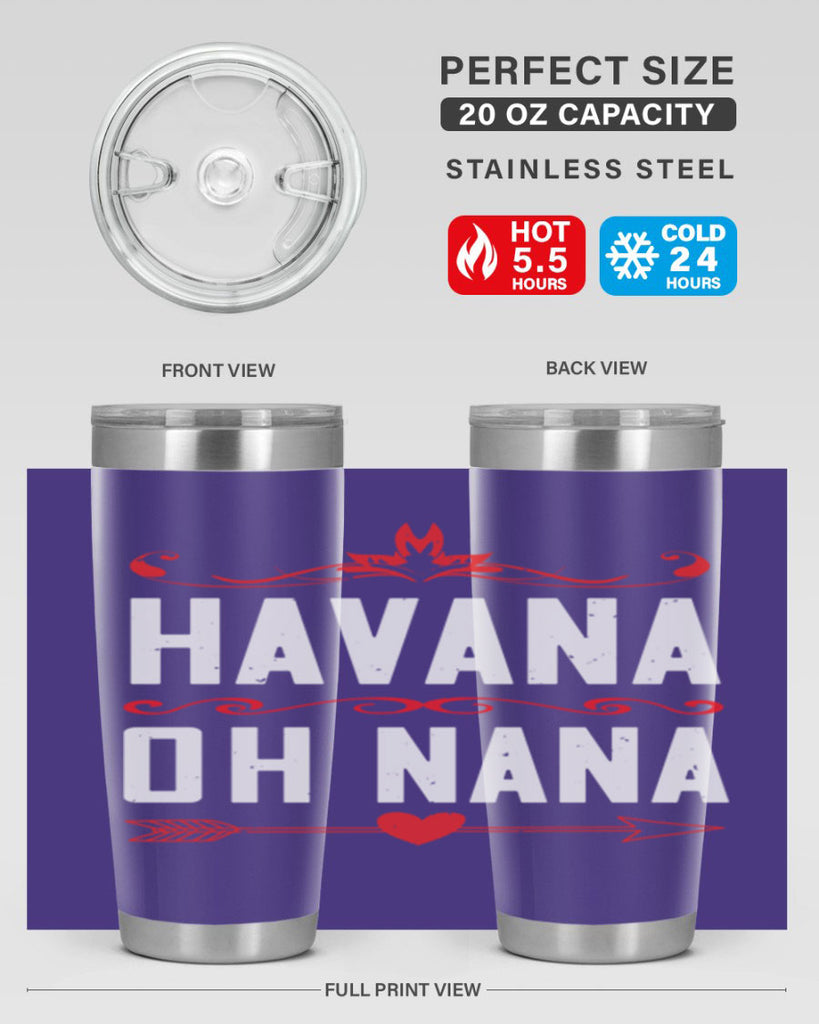 HAVANA oh nana 26#- grandma - nana- Tumbler