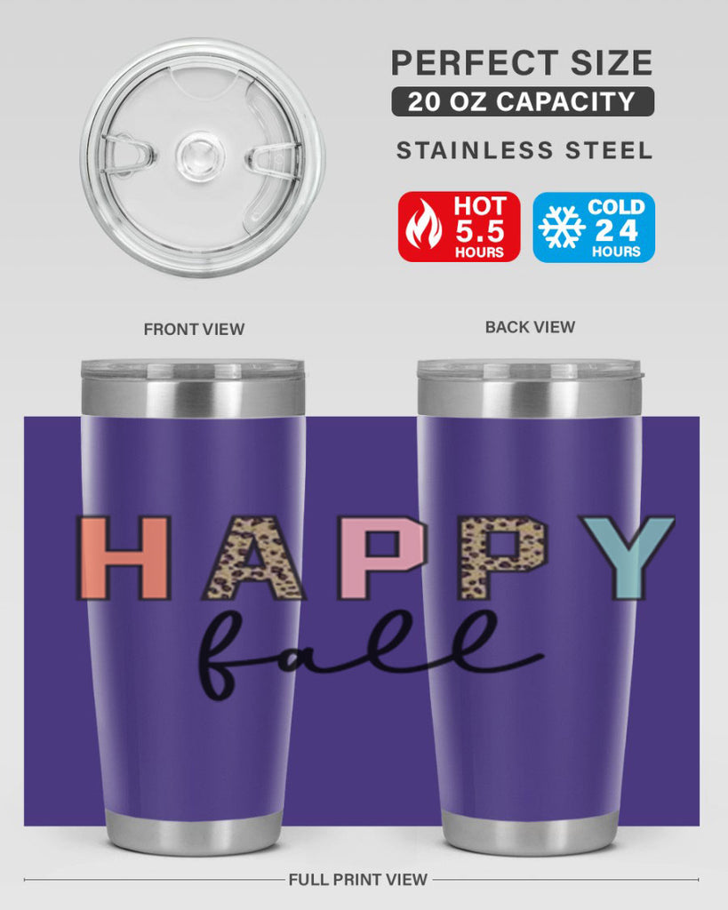 Happy fall 221#- fall- Tumbler