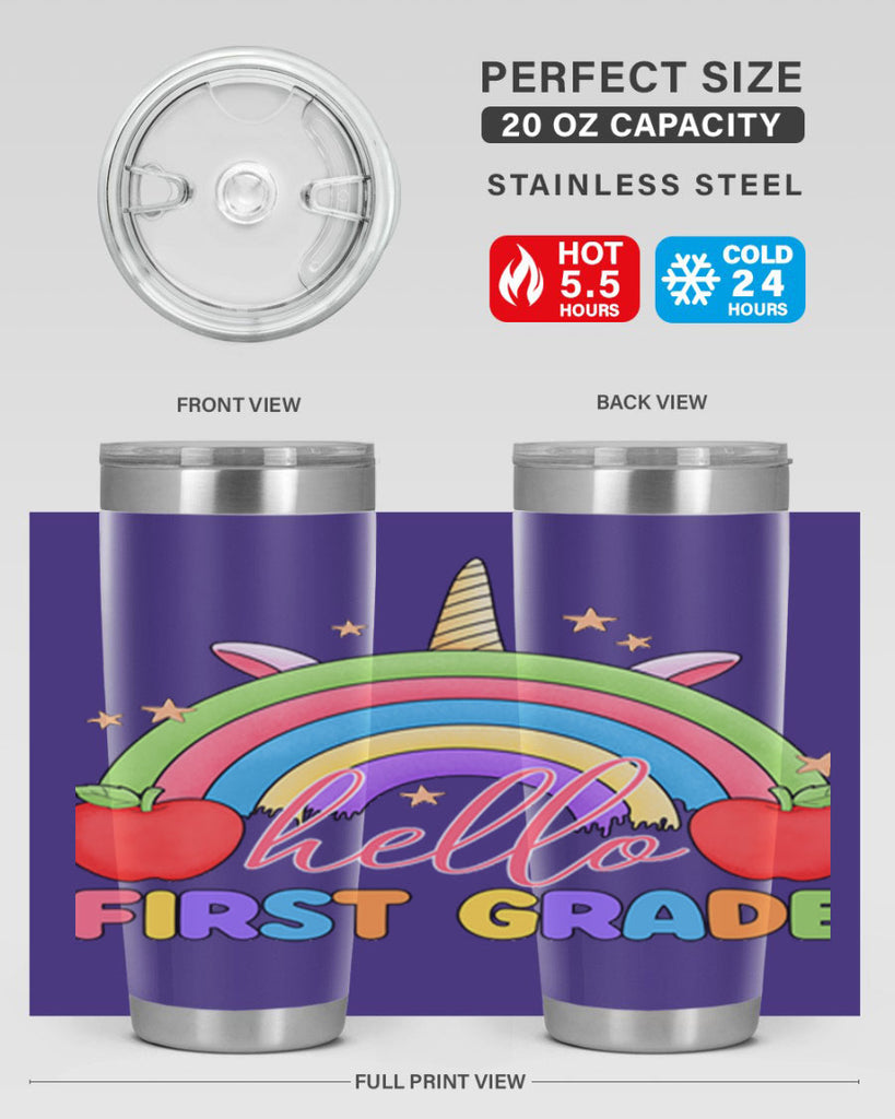 Hello 1st Grade Unicorn Rainbow 12#- 1st grade- Tumbler