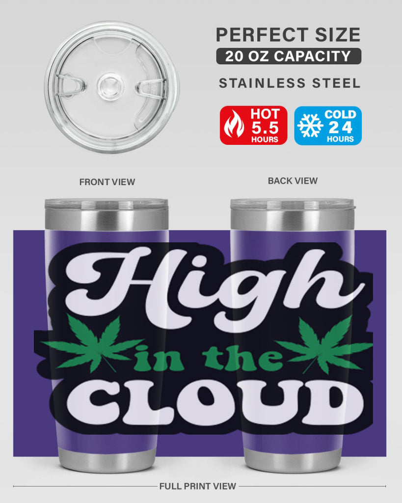 High in the cloud 113#- marijuana- Tumbler