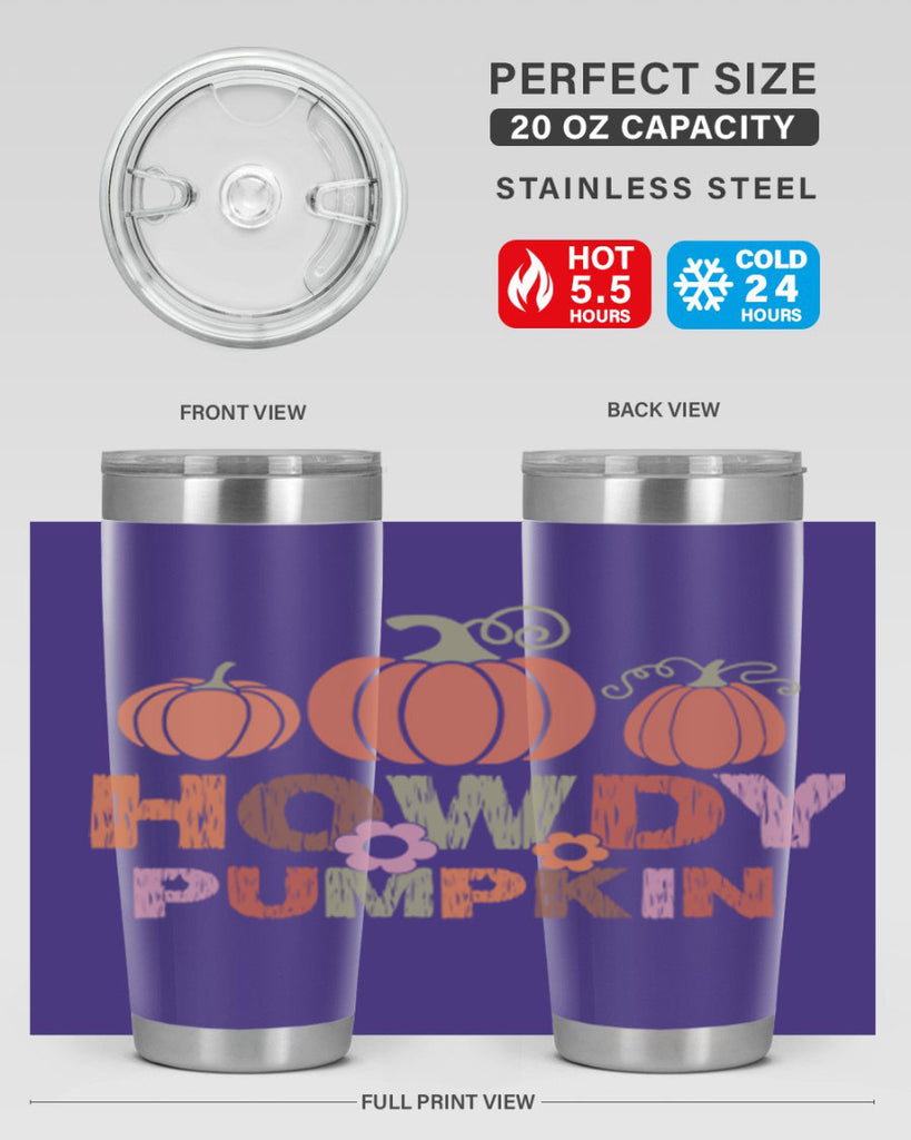 Howdy Pumpkin 321#- fall- Tumbler