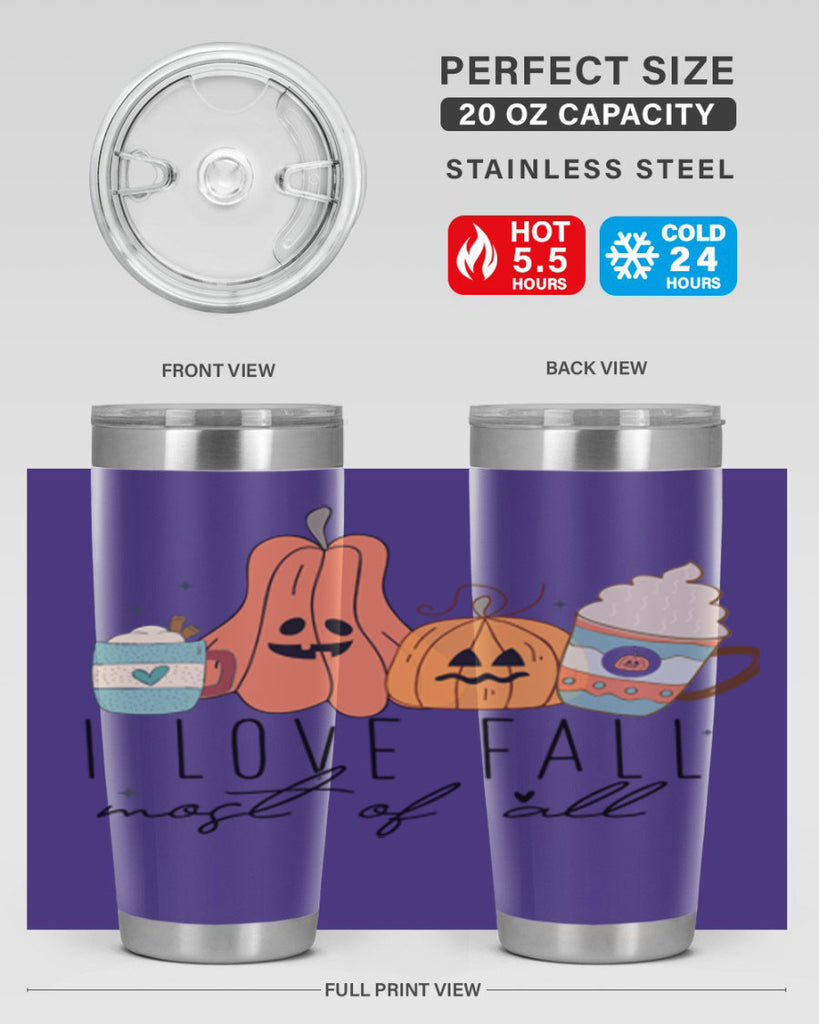 I Love Fall Most Of All 335#- fall- Tumbler