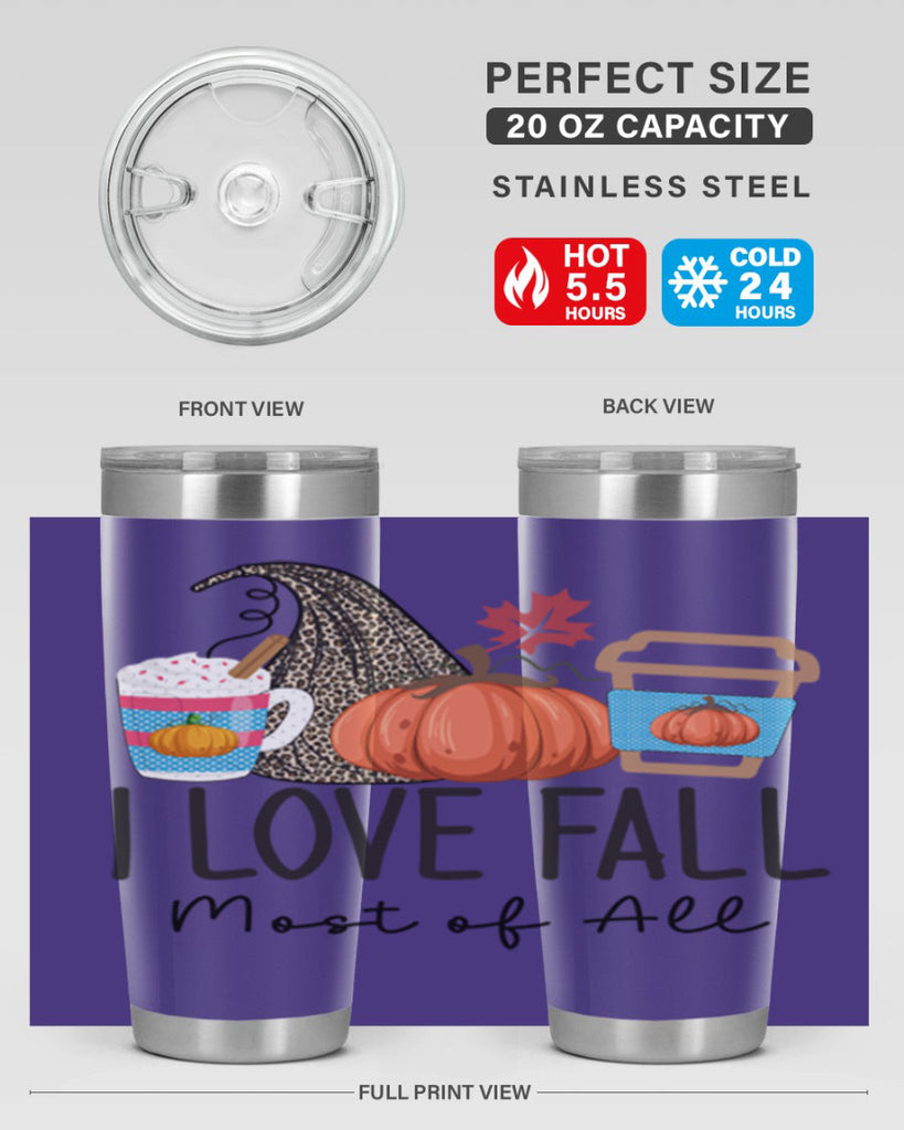I Love Fall Most of All 332#- fall- Tumbler