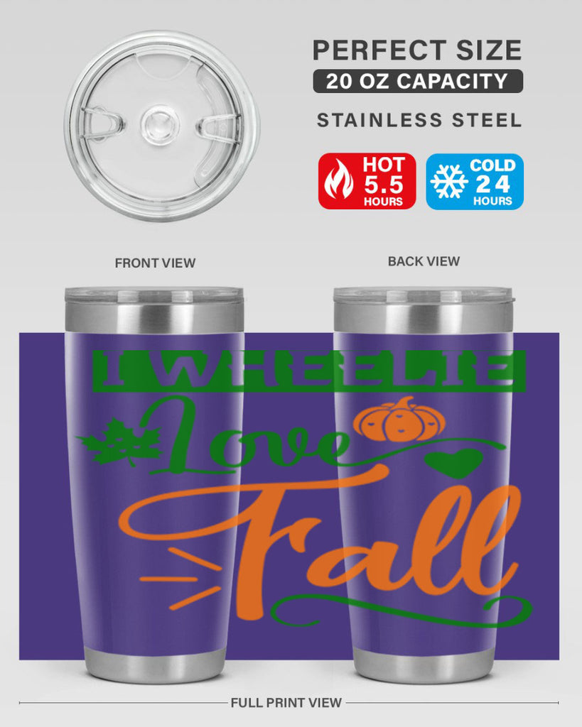I Wheelie Love Fall 341#- fall- Tumbler