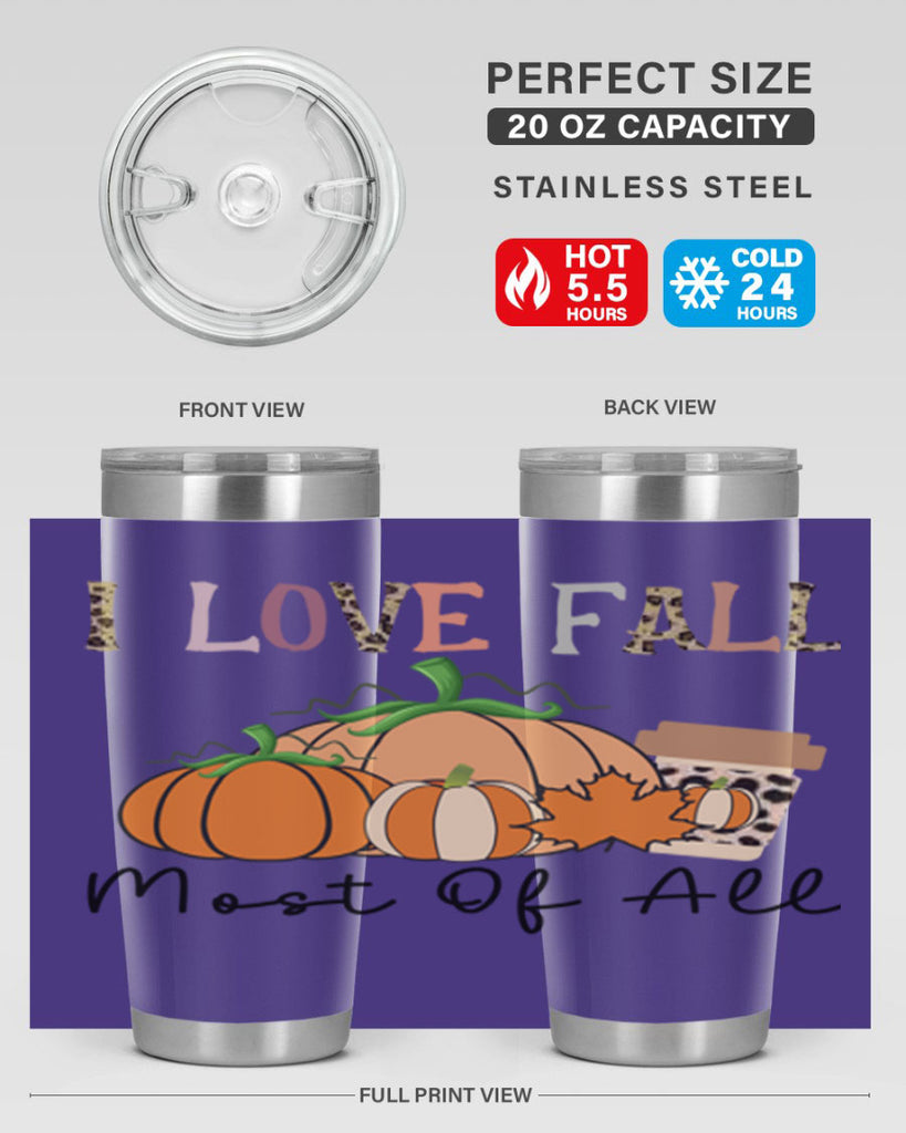 I love fall most of all 326#- fall- Tumbler