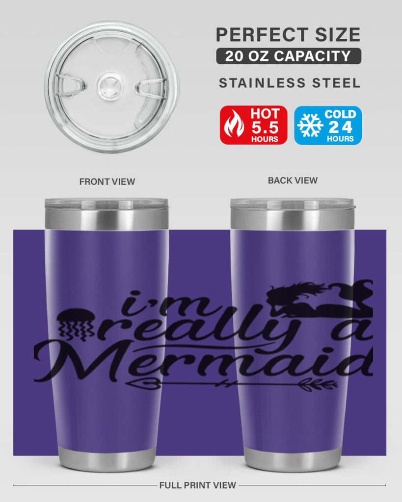 I m Really A Mermaid 213#- mermaid- Tumbler