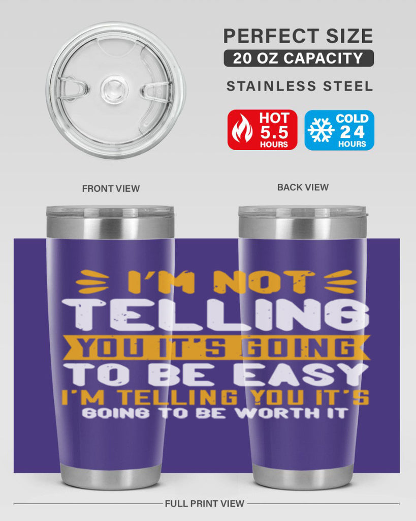 I’m not telling you it’s going to be easy Style 301#- nurse- tumbler