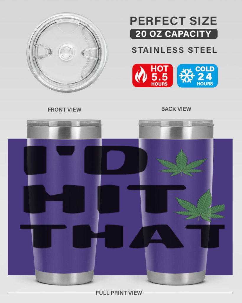 Id hit that cannabis 141#- marijuana- Tumbler