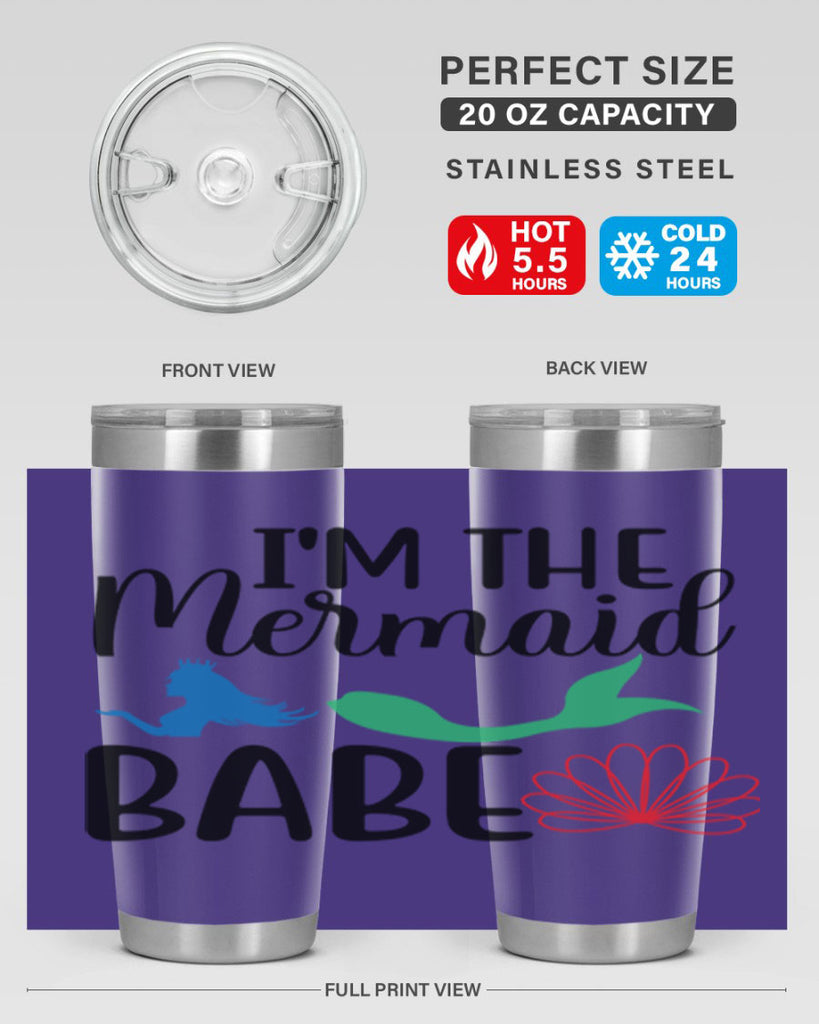 Im the Mermaid Babe 264#- mermaid- Tumbler