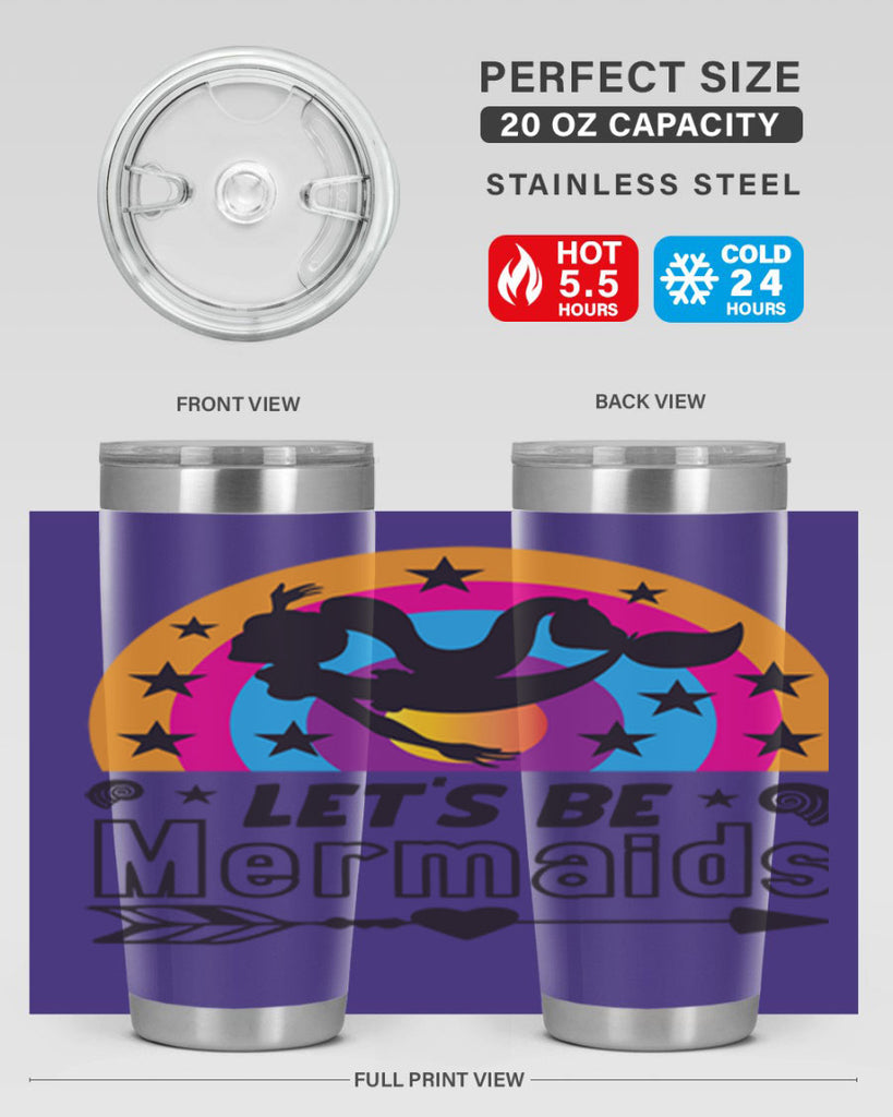 Lets be mermaids 300#- mermaid- Tumbler