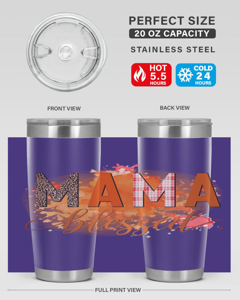 Mama Blessed 418#- fall- Tumbler