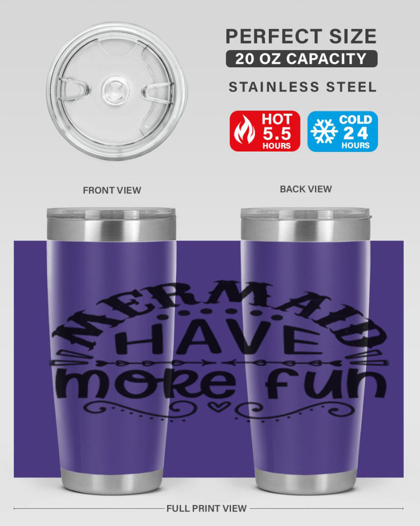 Mermaid have more fun 417#- mermaid- Tumbler