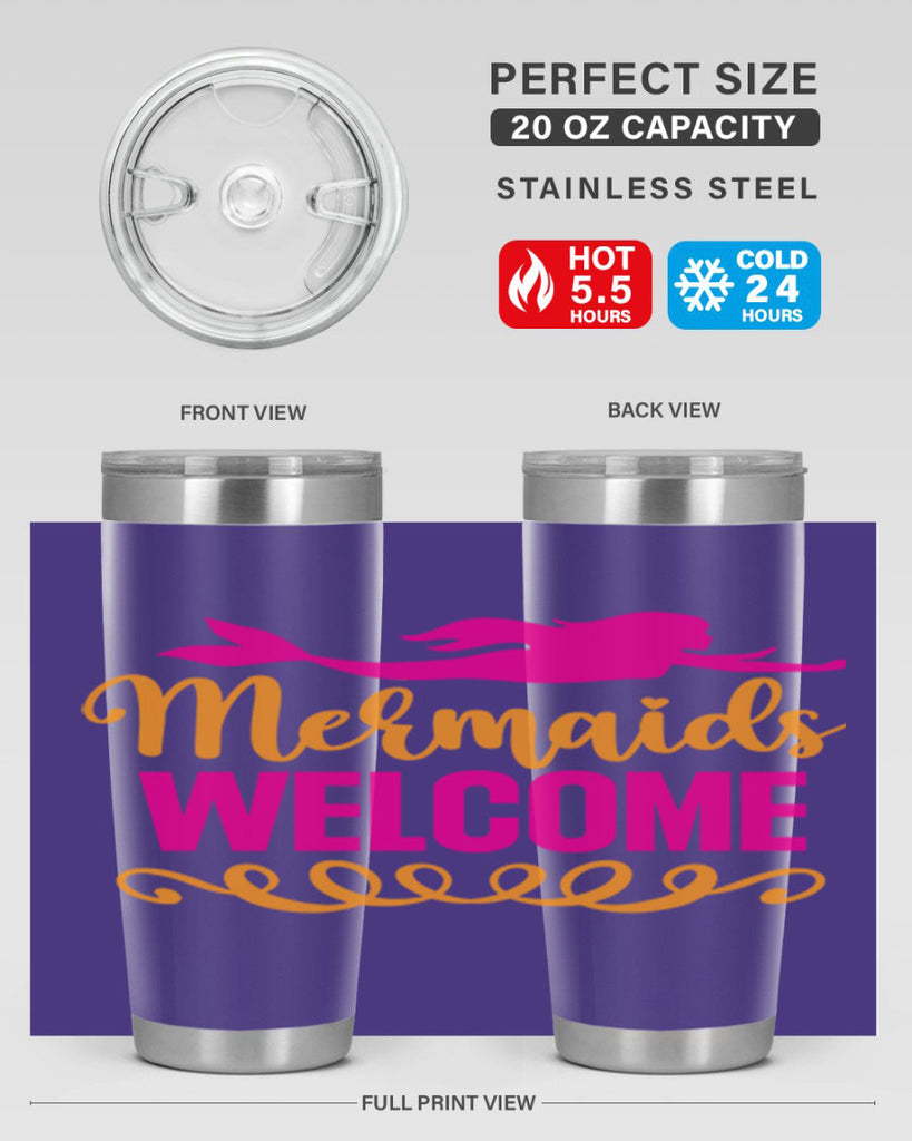Mermaids Welcome 472#- mermaid- Tumbler