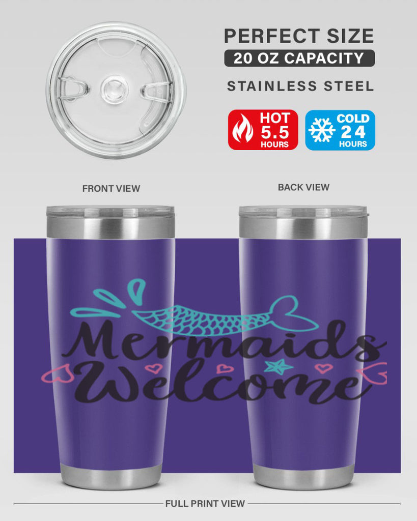 Mermaids Welcome 474#- mermaid- Tumbler