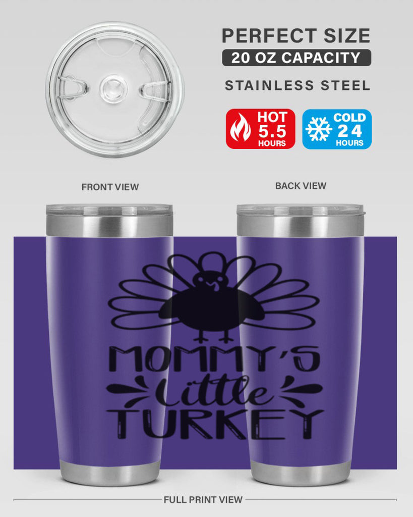 Mommy s Little Turkey 427#- fall- Tumbler
