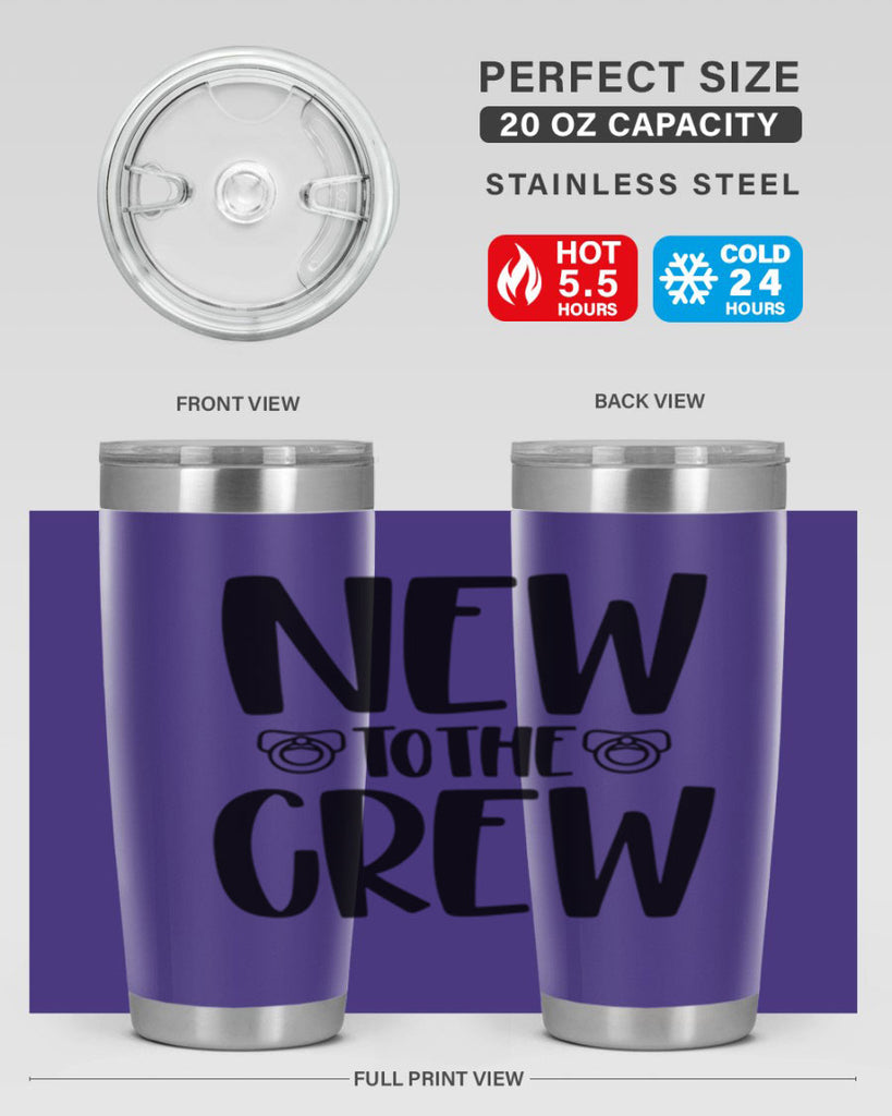 New To The Crew Style 39#- baby- tumbler
