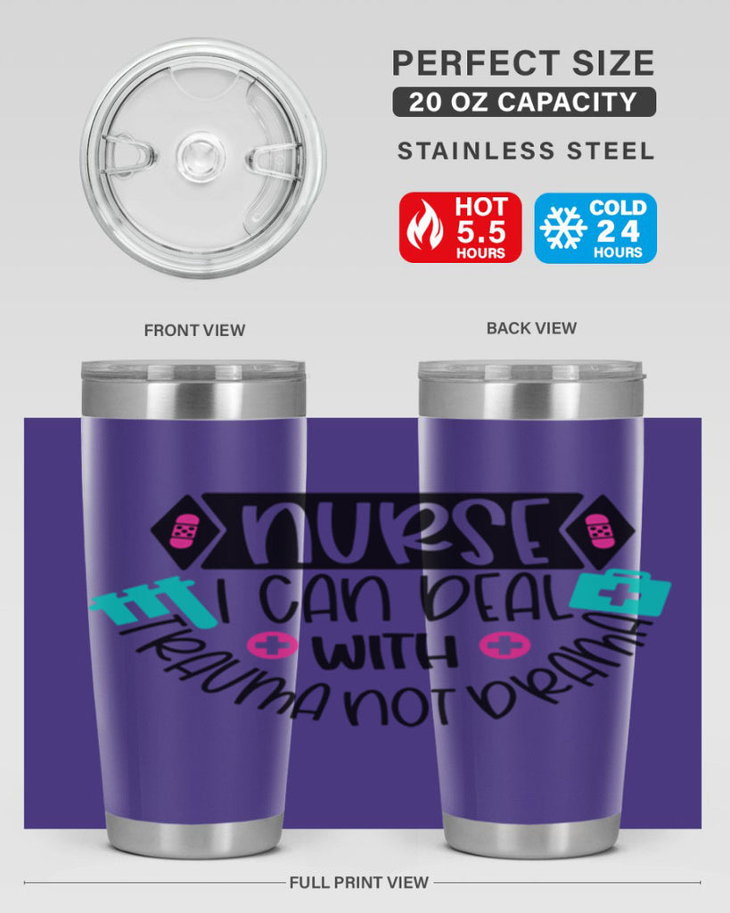 Nurse I Can Deal With Trauma Not Drama Style Style 115#- nurse- tumbler