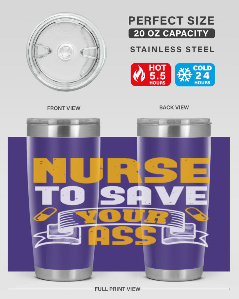 Nurse to save your ass Style 275#- nurse- tumbler