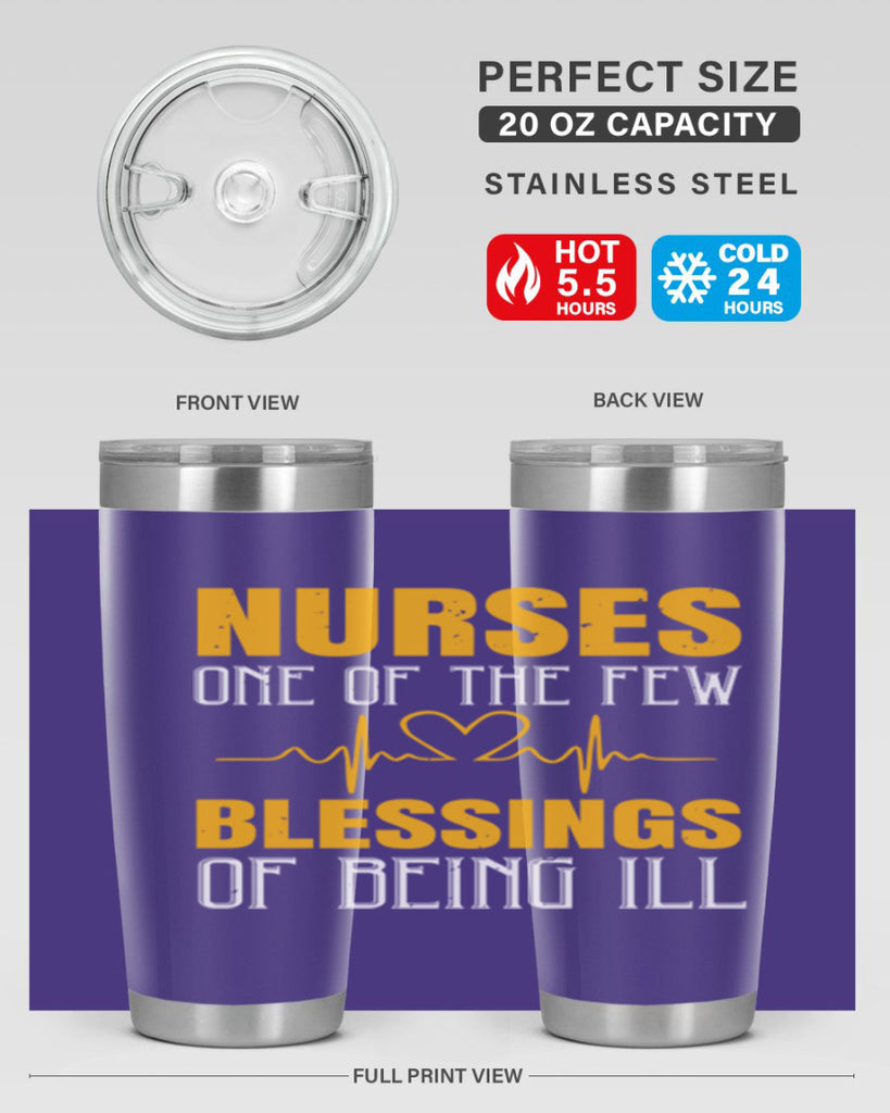 Nurses — one of the few blessings of being ill Style 278#- nurse- tumbler