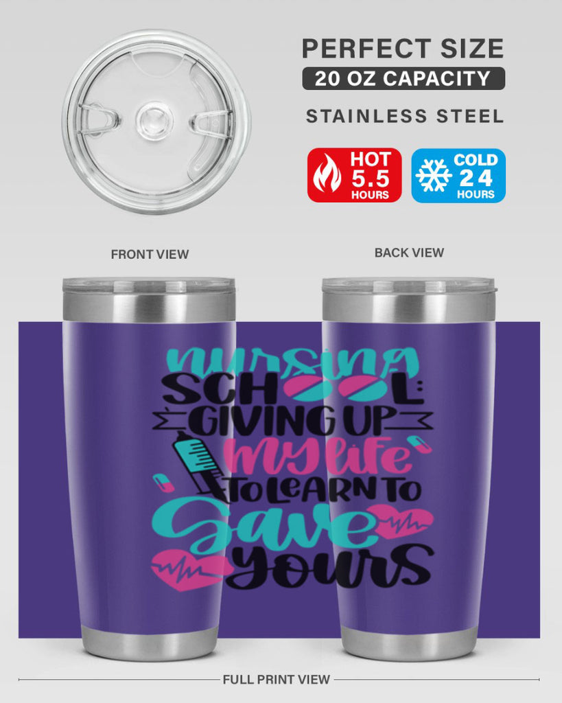 Nursing School Giving Style Style 66#- nurse- tumbler