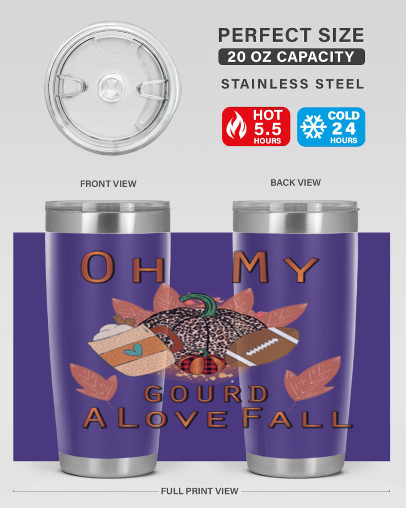 Oh My Gourd A Love Fall 452#- fall- Tumbler