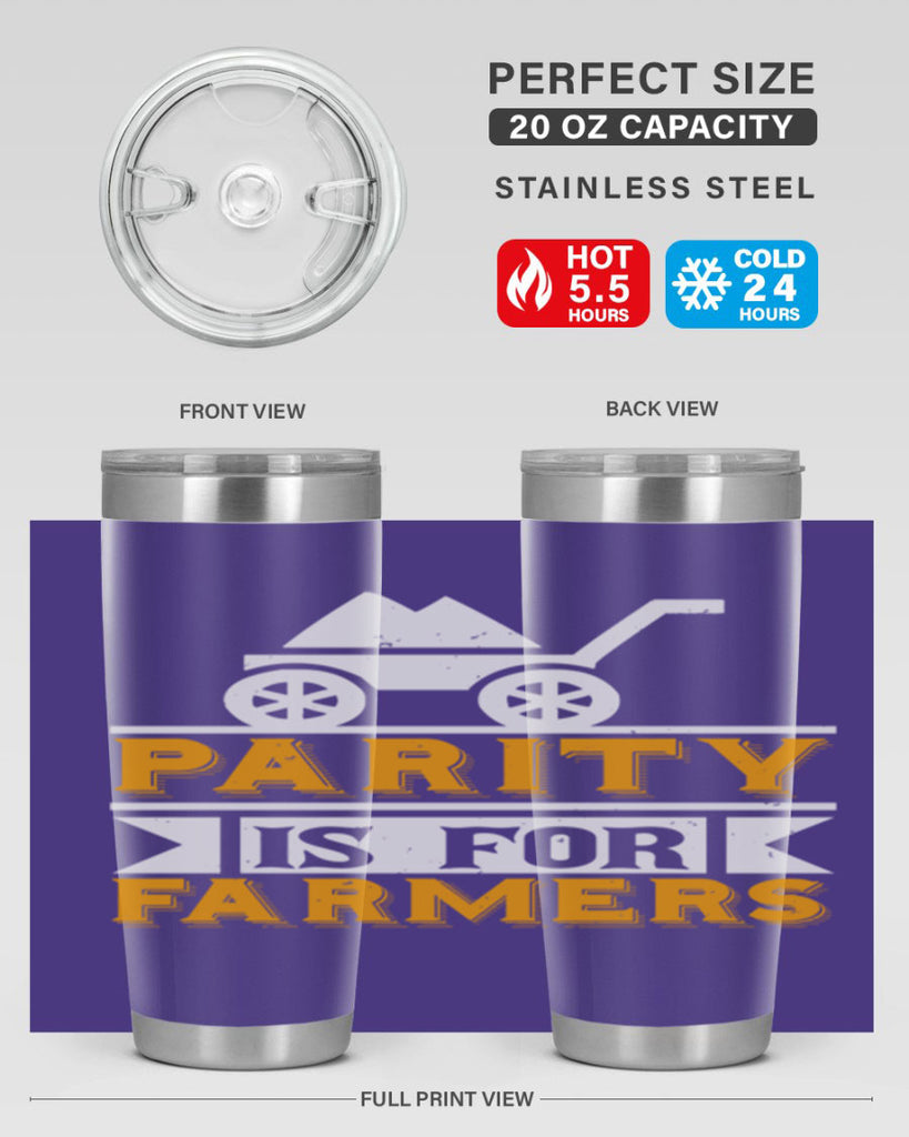 Parity is for farmers 39#- farming and gardening- Tumbler