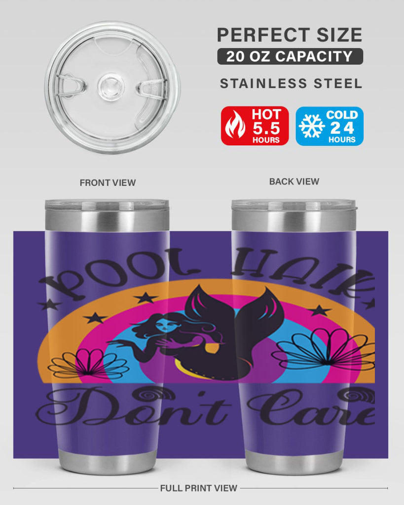 Pool hair dont care 541#- mermaid- Tumbler