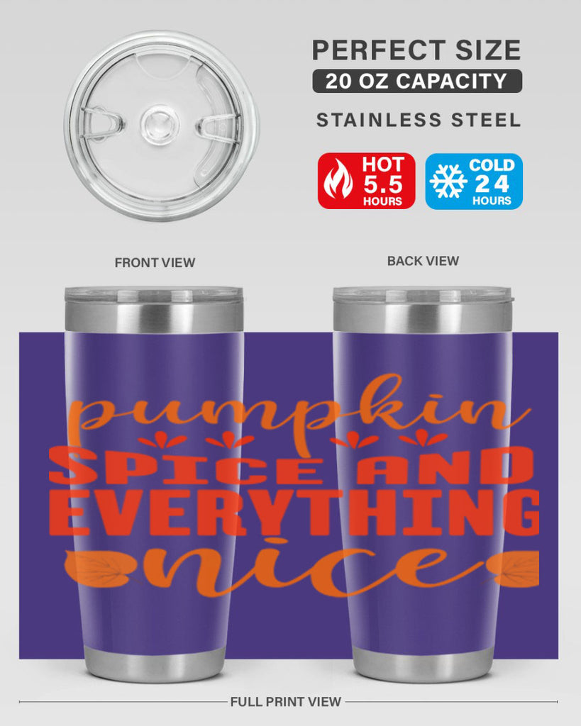 Pumpkin Spice And Everything Nice Design 535#- fall- Tumbler