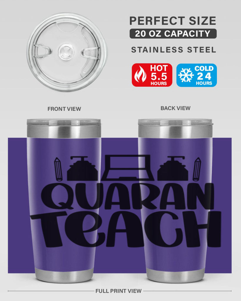 Quaranteach Style 57#- teacher- tumbler