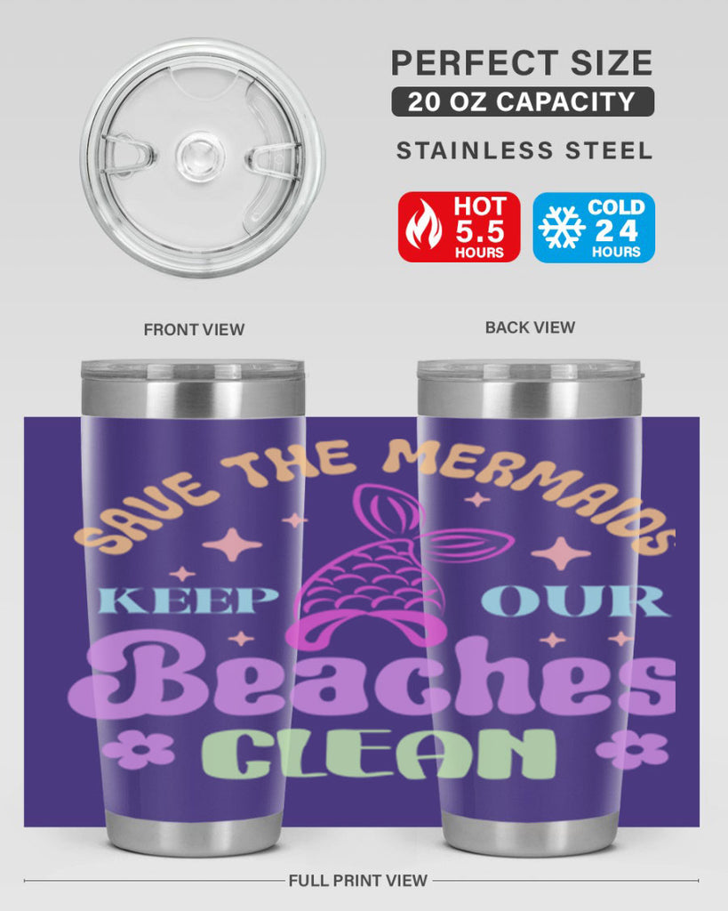 Save The Mermaids Keep Our 577#- mermaid- Tumbler