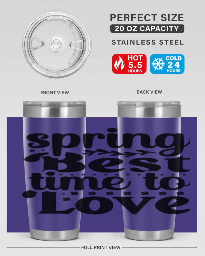 Spring Best Time To Love 410#- spring- Tumbler