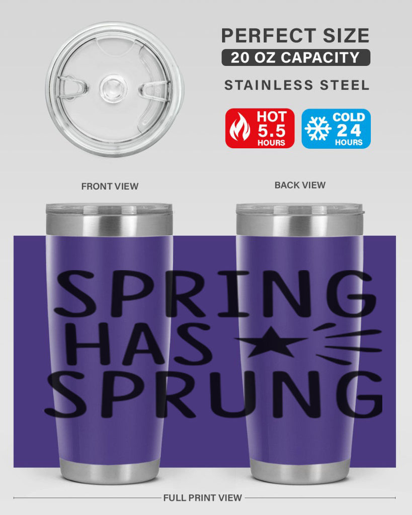 Spring Has Sprung 435#- spring- Tumbler