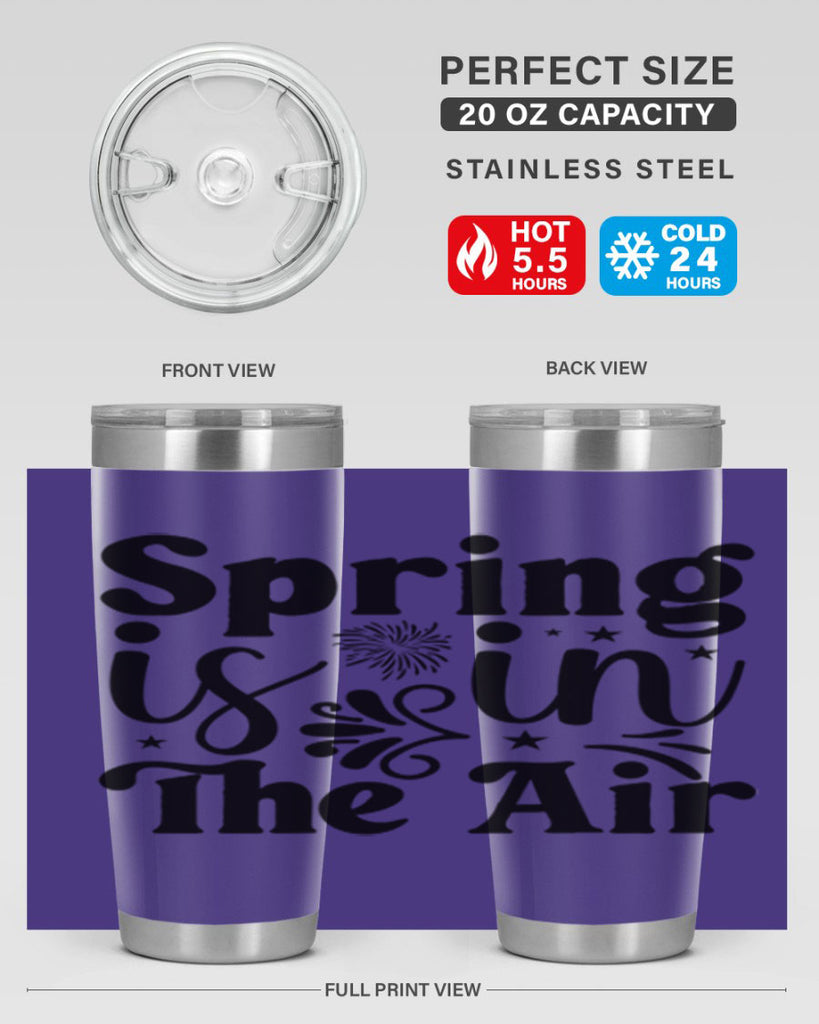 Spring Is In The Air 464#- spring- Tumbler
