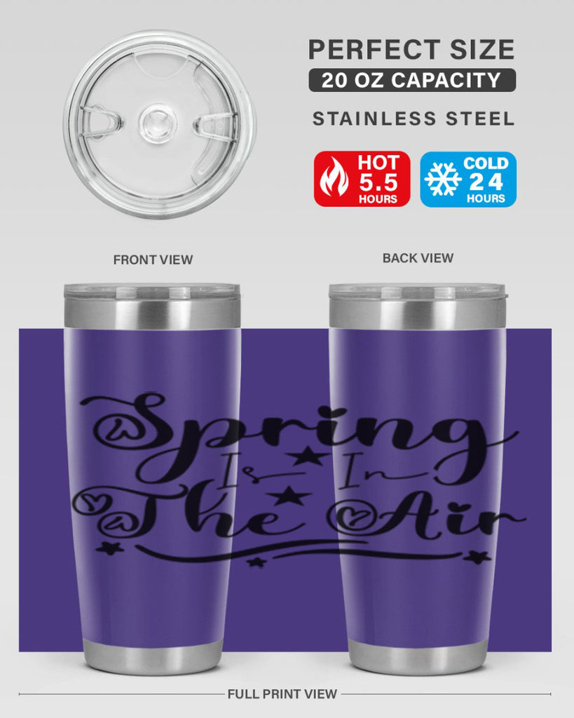 Spring Is In The Air 465#- spring- Tumbler