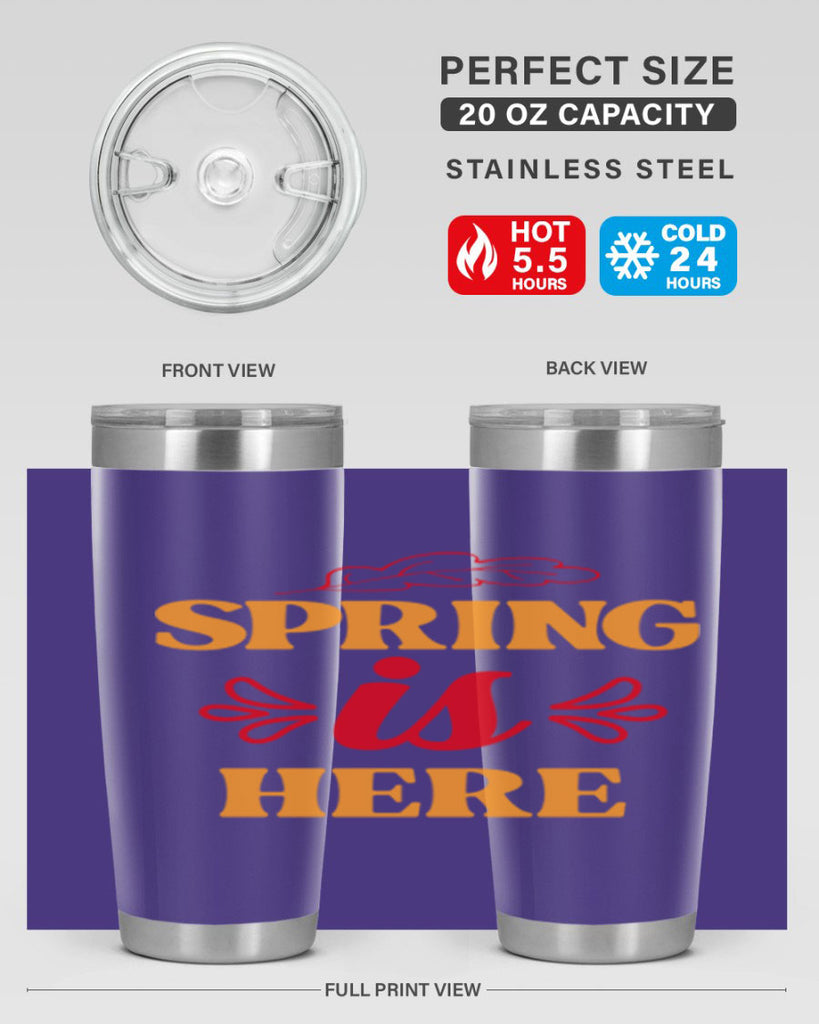 Spring is here 447#- spring- Tumbler