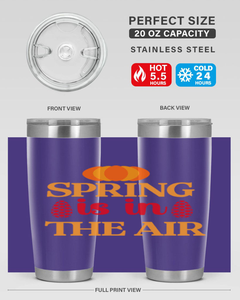 Spring is in the air 466#- spring- Tumbler