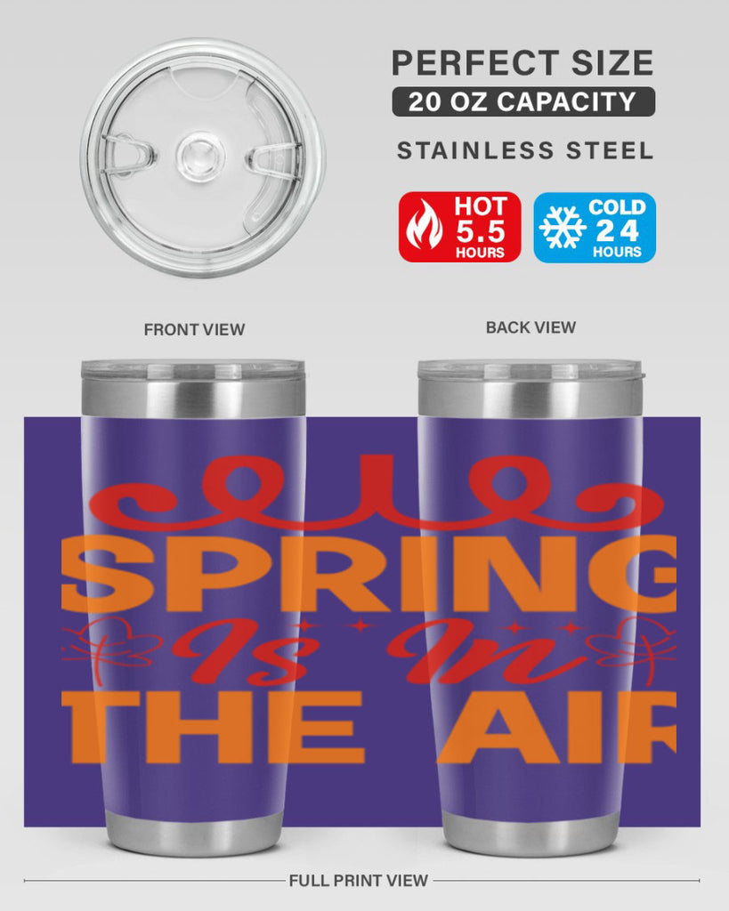 Spring is in the air 467#- spring- Tumbler