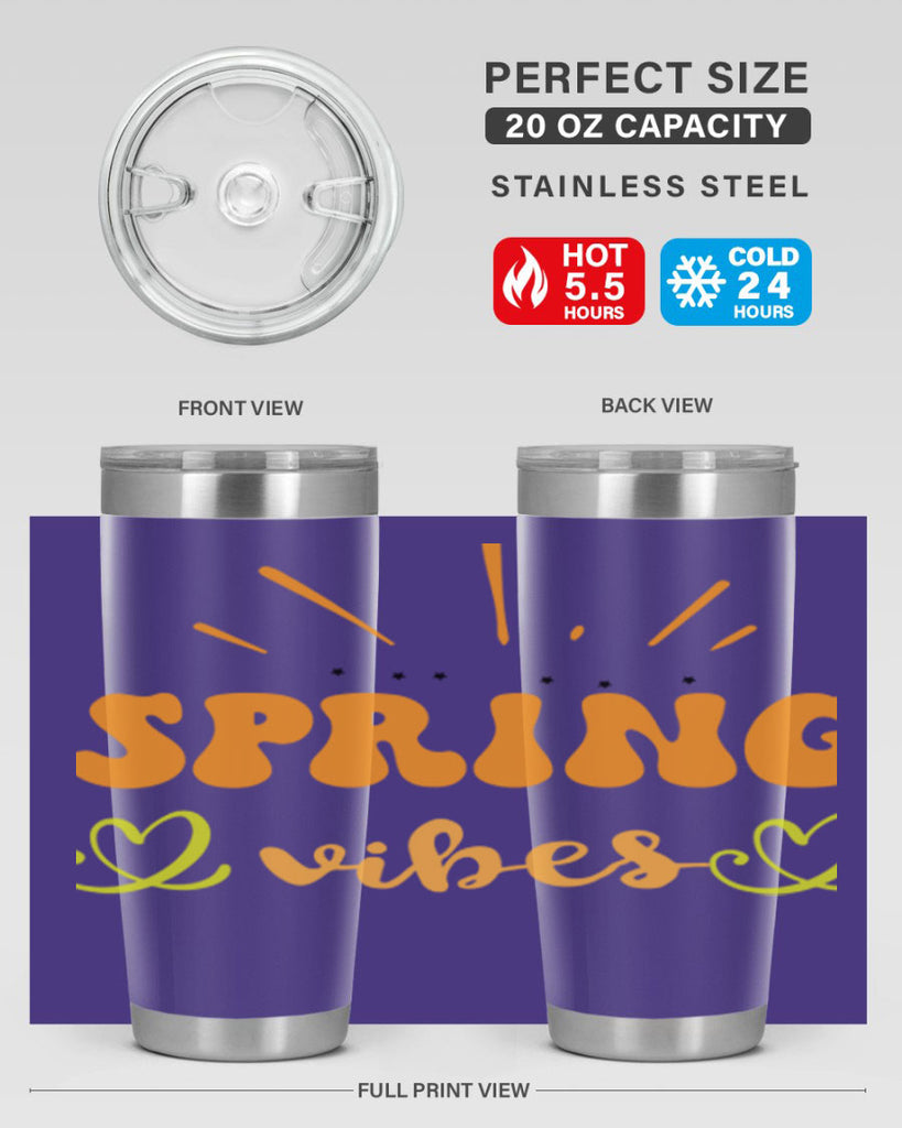 Spring vibes  519#- spring- Tumbler