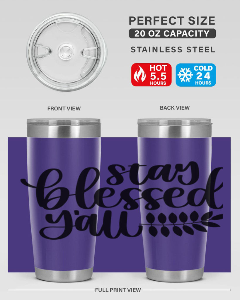 Stay Blessed Yall 508#- fall- Tumbler