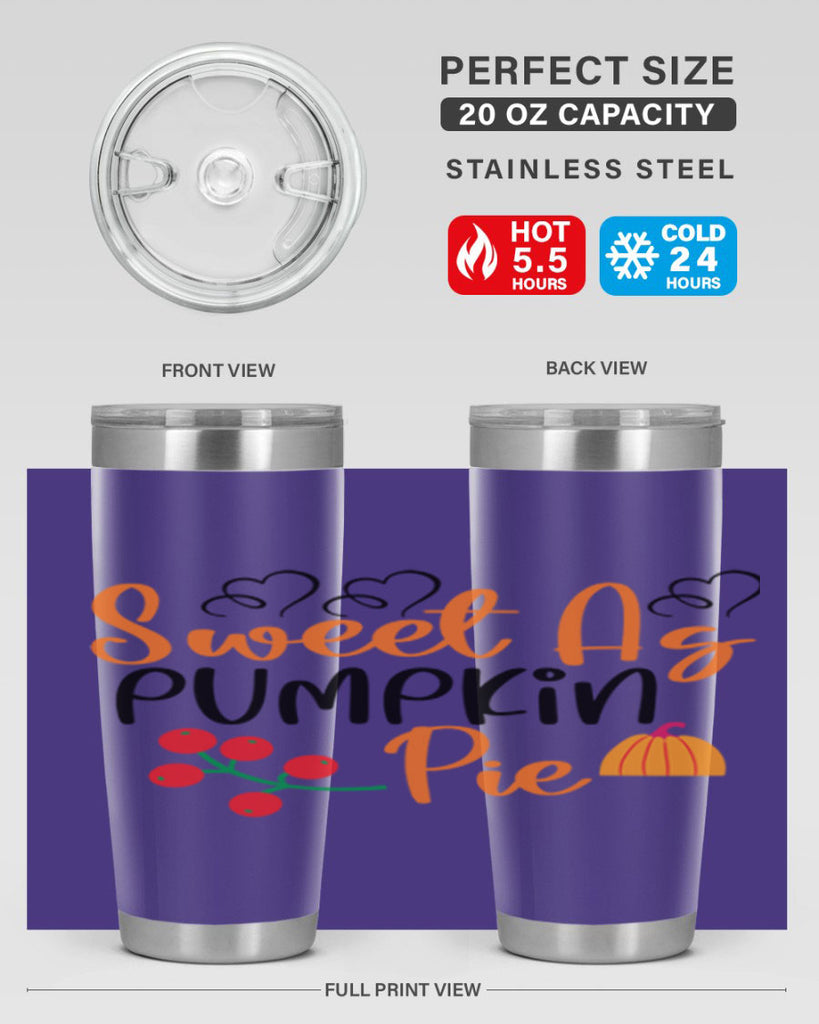Sweet As Pumpkin Pie 590#- fall- Tumbler