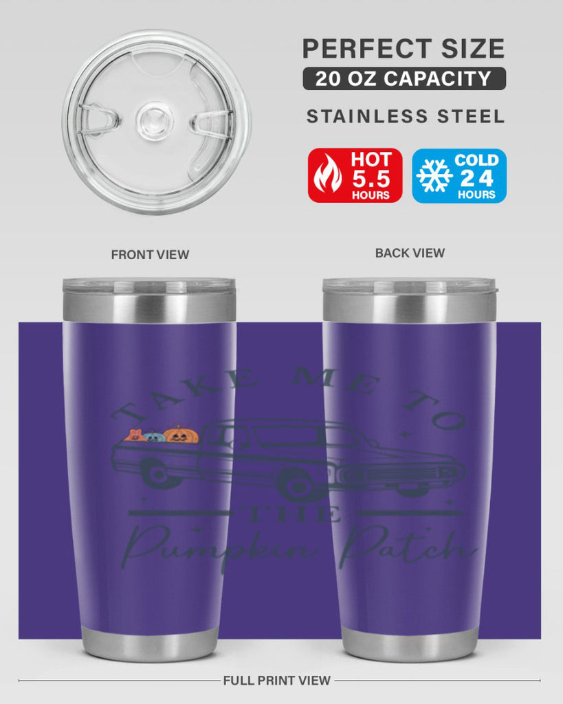 Take Me To The Pumpkin Patch 593#- fall- Tumbler
