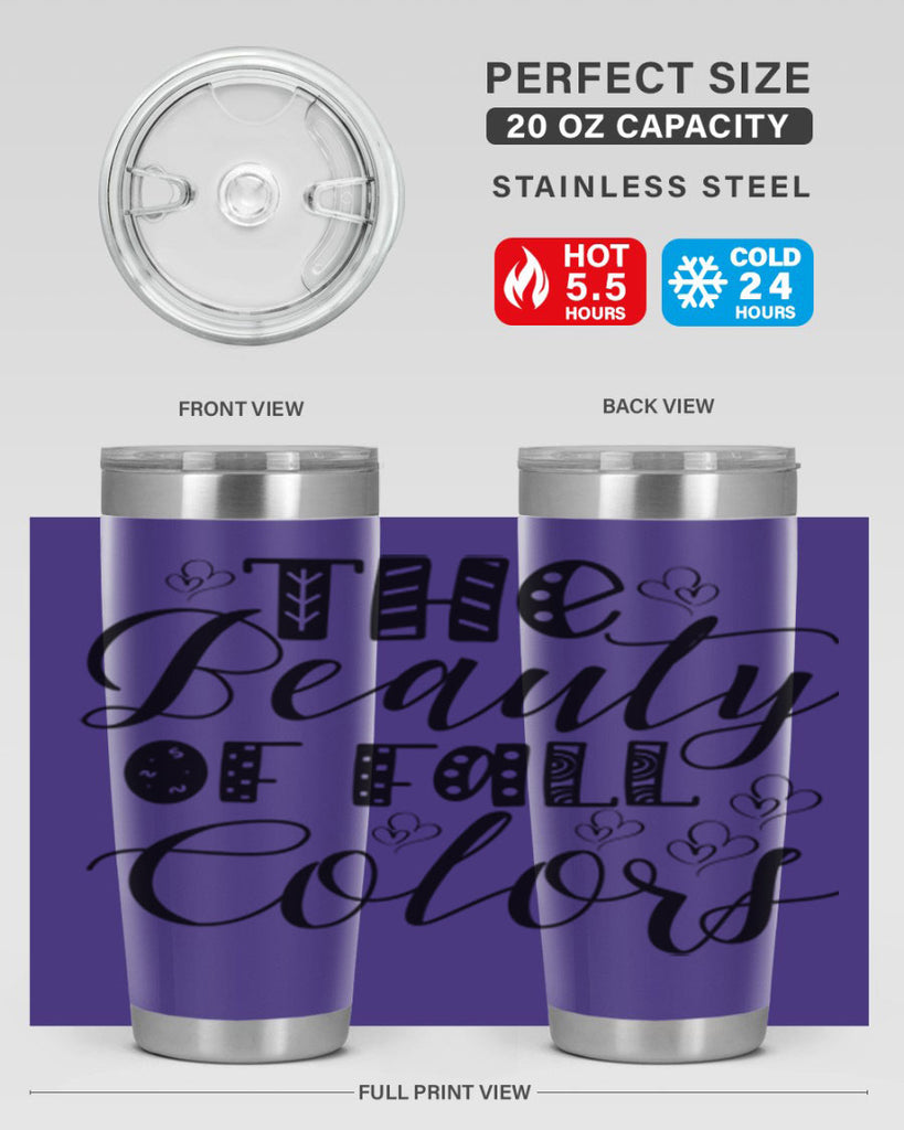 The Beauty Of Fall Colors 612#- fall- Tumbler